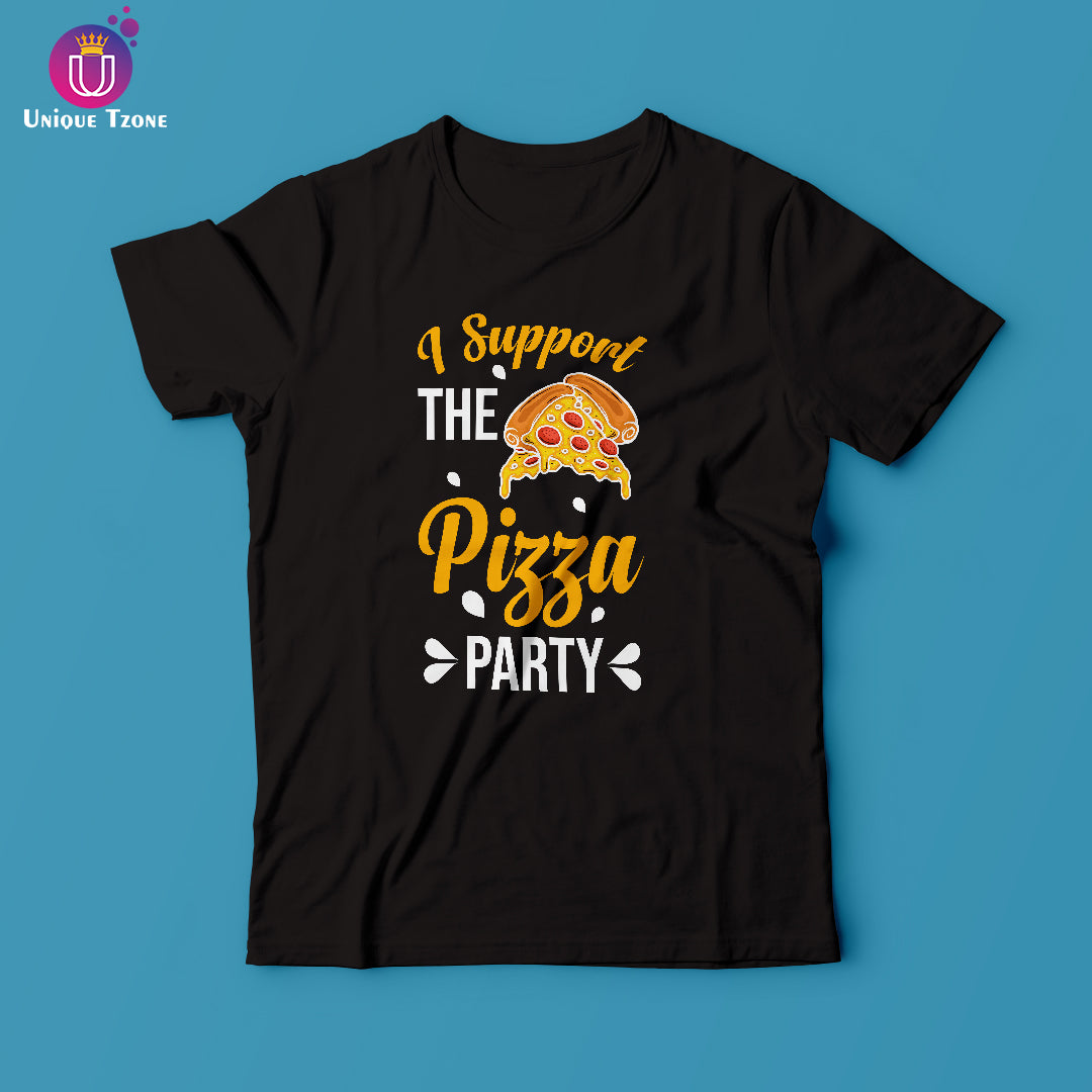 I Support The Pizza Party Round Neck Half Sleeve Cotton T-shirt