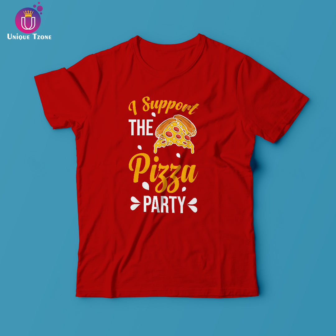 I Support The Pizza Party Round Neck Half Sleeve Cotton T-shirt
