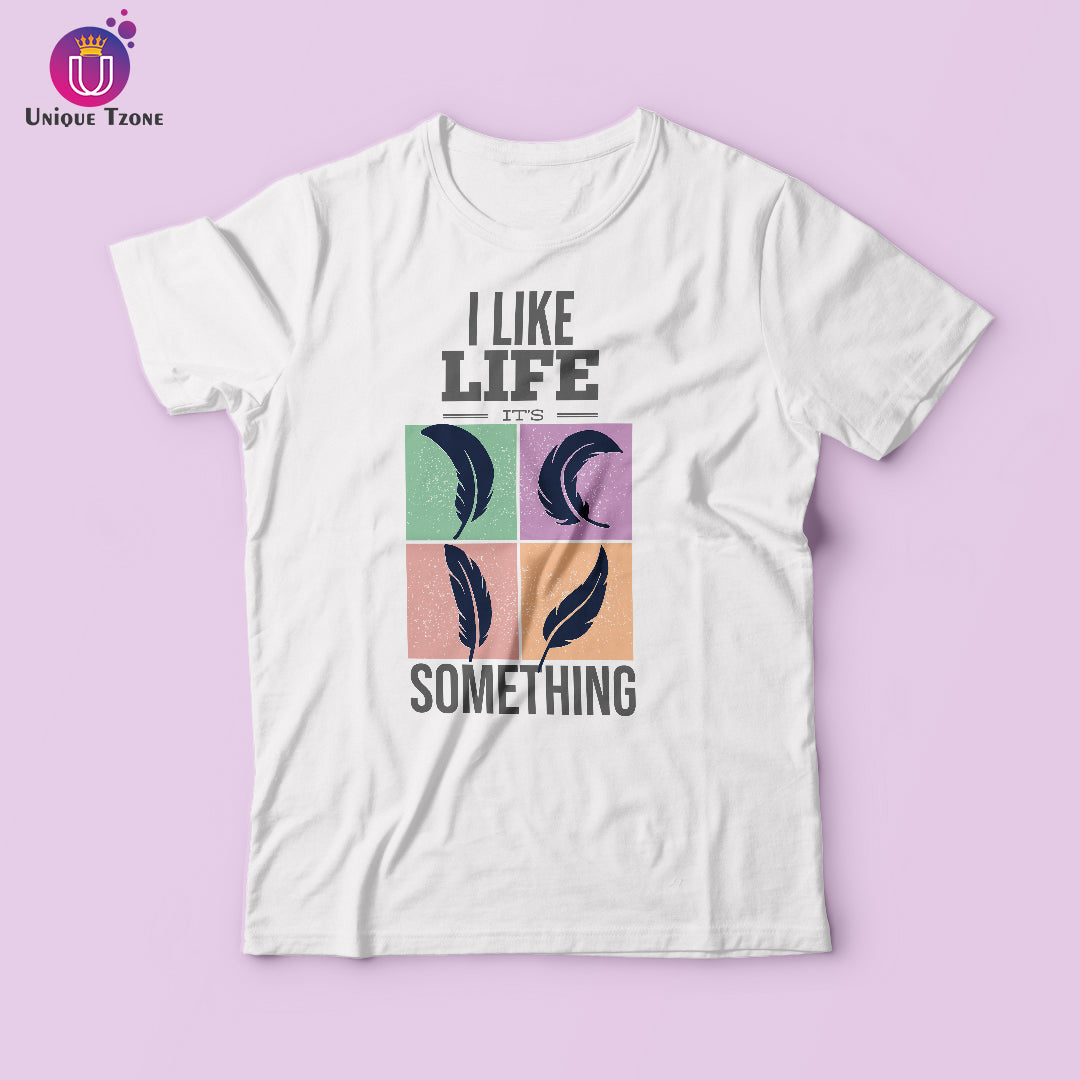 I Like Life Something Women Round Neck Cotton T-shirt