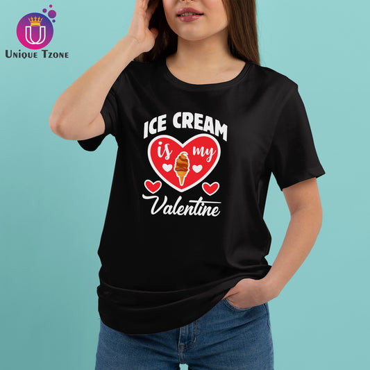 Ice Cream Is My Valentine Black Round Neck Half Sleeve Foodie Cotton T-shirt