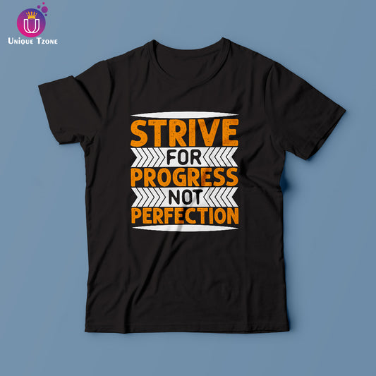 Strive For Progress Not For Perfection Black Round Neck Half Sleeve Cotton T-shirt