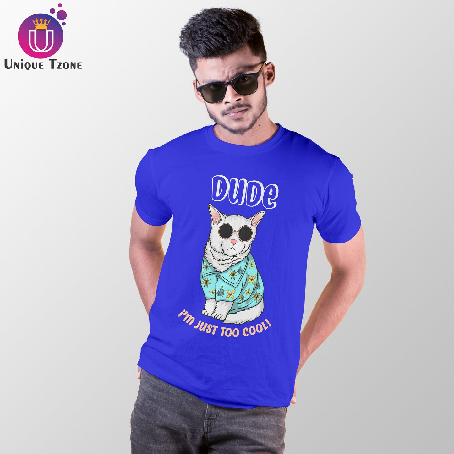 Dude I Am Just To Cool Half Sleeve Cotton T-shirt